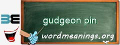 WordMeaning blackboard for gudgeon pin